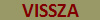 VISSZA